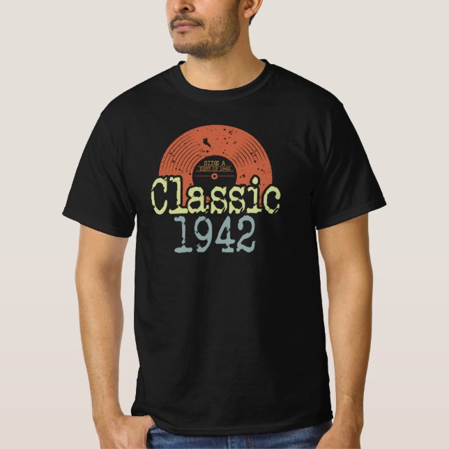 Best Of 1942 Classic Vinyl, Born In 1942 Birthday  T-Shirt (Front)