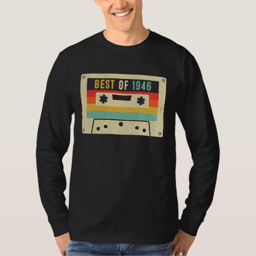 Best of 1946 Cassette Tape Retro Vintage 77th Birt T_Shirt