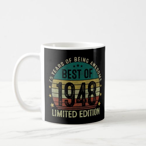 Best Of 1948 75 Years Old 75th Birthday  For Men  Coffee Mug