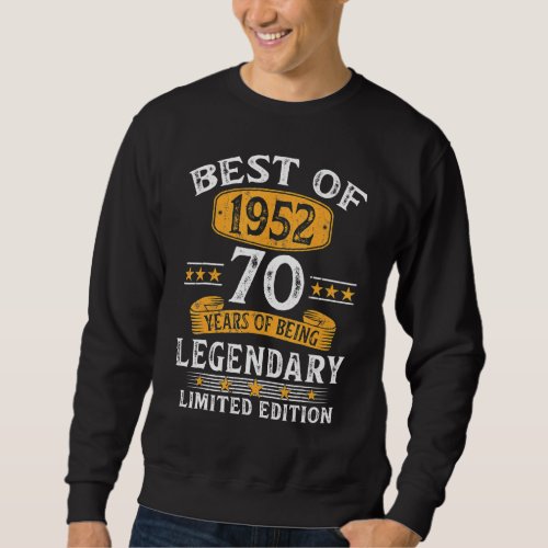 Best Of 1952 70 Years Old  70th Birthday  For Men Sweatshirt