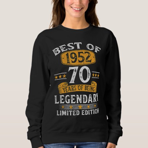 Best Of 1952 70 Years Old  70th Birthday  For Men Sweatshirt