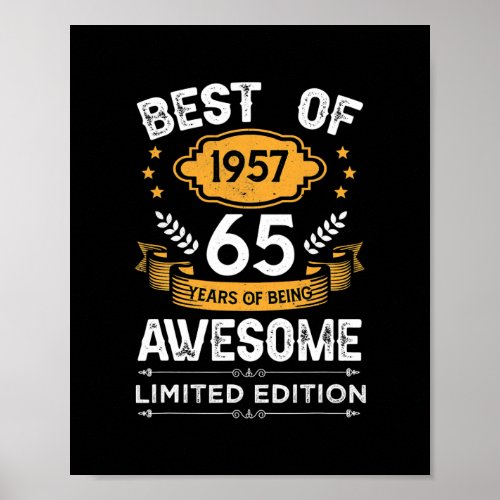 Best Of 1957 65 Years Old Gifts 65th Birthday Poster