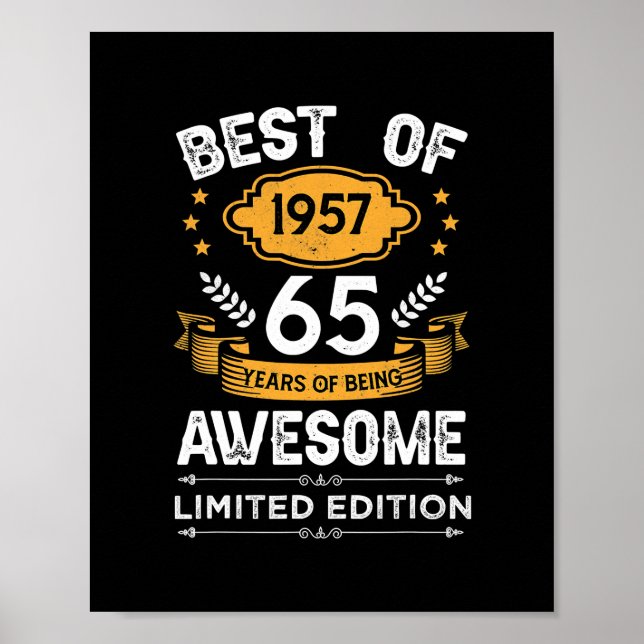 Best Of 1957 65 Years Old Gifts 65th Birthday Poster (Front)