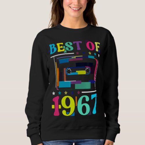 Best Of 1967 Birthday Retro Birth Year Cassette Ta Sweatshirt