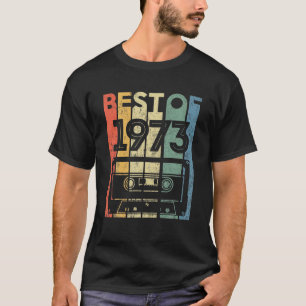 Best Of 1973 49 Year Old Gifts Cassette Tape 49Th T-Shirt