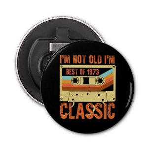 Best of 1973 50 Year Old Gifts Men BDay 50th Birth Bottle Opener