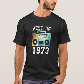 Best Of 1973 Birth Year Vintage Birthday 1973 T-Shirt