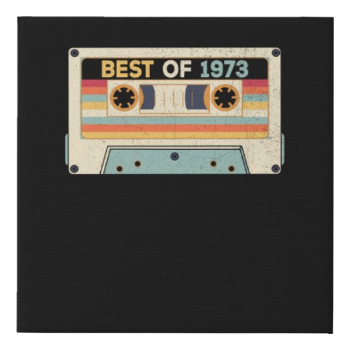 Best Of 1973 Birthday Cassette Tape Faux Canvas Print