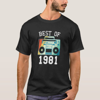 Best Of 1981 Birth Year Vintage Birthday 1981 T-Shirt