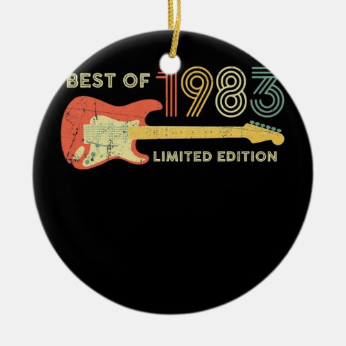 Best of 1983 Birthday Gifts Guitar lovers 39th Ceramic Ornament