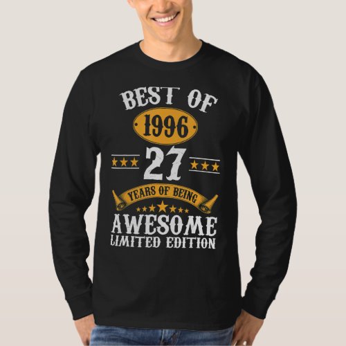 Best Of 1996 27 Years Old 27th Birthday For Men T_Shirt