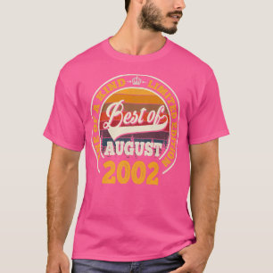 Best Of August 2002 20th Birthday Gift For 20 Year T-Shirt