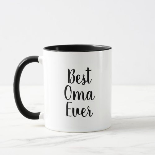 Best Oma Ever Calligraphy Mugs Simple modern