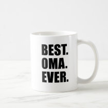 Best Oma Ever Mug Best Oma Ever Mug