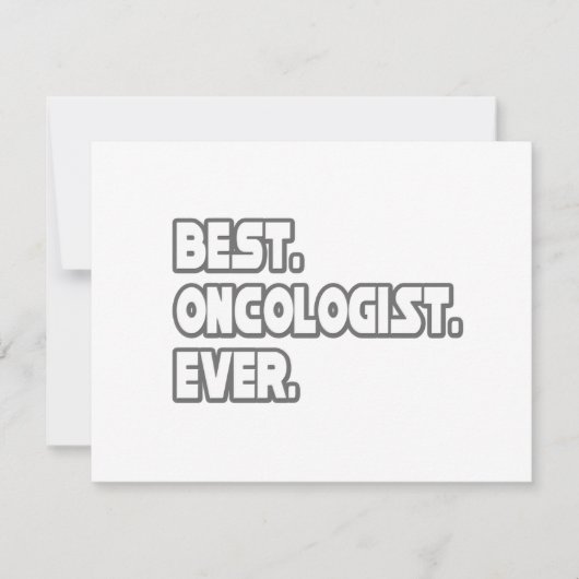 Best Oncologist Ever (Front)