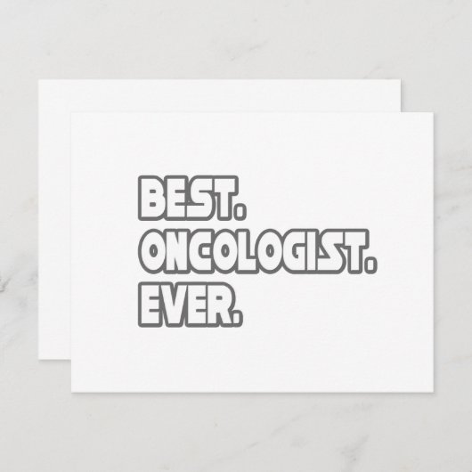 Best Oncologist Ever (Front/Back)