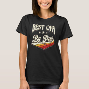 Best Opa By Far Men Vintage Retro Decoration Grand T-Shirt