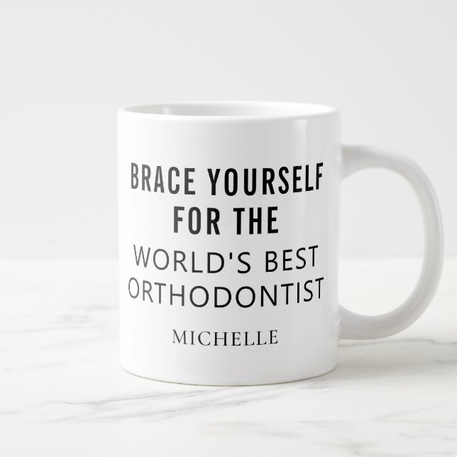 Best Orthodontist Personalized Professional Name Giant Coffee Mug (Right)
