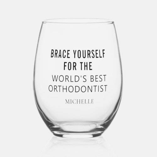 Best Orthodontist Personalized Professional Name Stemless Wine Glass