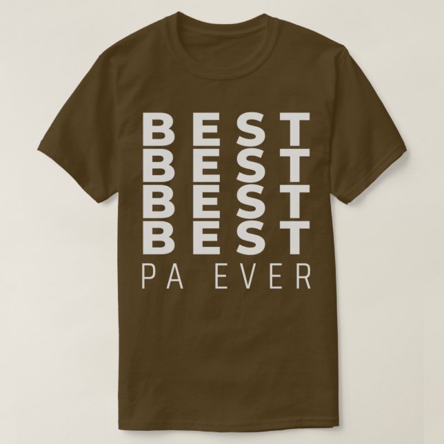 BEST PA EVER FUNNY PHYSICIAN ASSISTANT QUOTES REPE T-Shirt (Design Front)