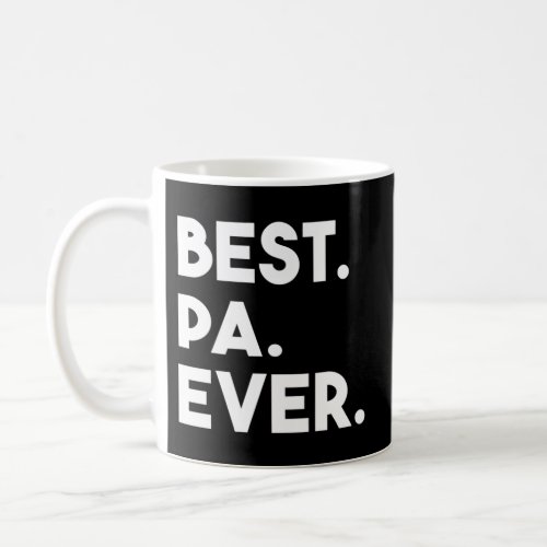 Best Pa Ever Grandpa Coffee Mug