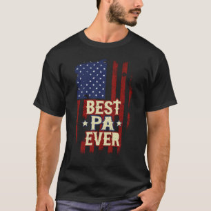 Best Pa Ever Us Flag Grandpa Fathers Day Gift T-Shirt