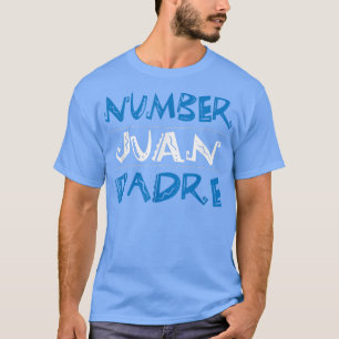 Best Padre Ever Happy Fathers Day Spanish Mexican T-Shirt