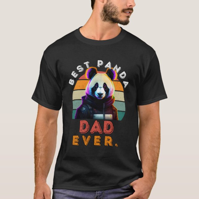 Best Panda Dad Ever Cyberpunk Panda T-Shirt (Front)
