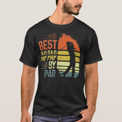 Best Pap Pap By Par Pap Pap Fathers Day Gift T_Shirt