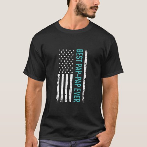 Best Pap Pap Ever With American Flag Vintage Fathe T_Shirt