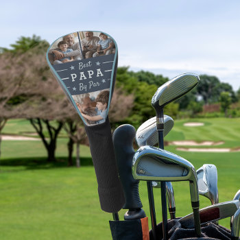 Best Papa By Par | 3 Photo Golf Head Cover by RedwoodAndVine at Zazzle