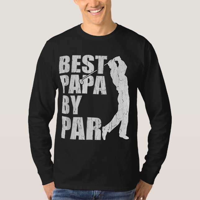 Best Papa By Par Funny Golf Father's Day Grandpa G T-Shirt (Front)