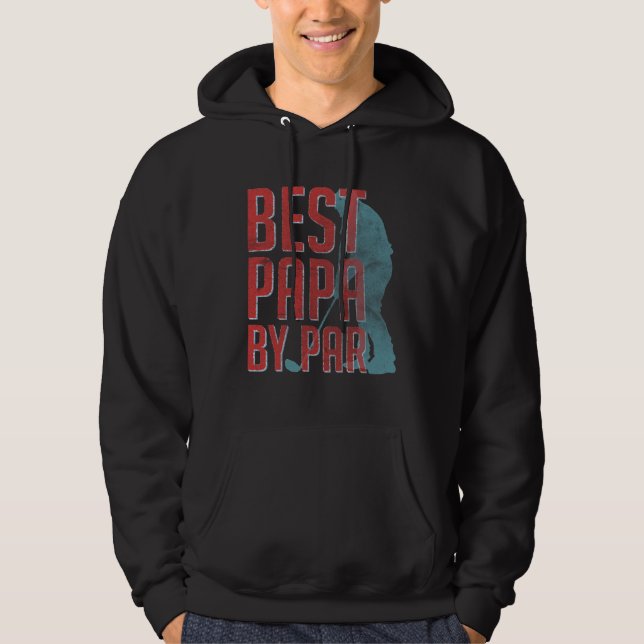 Best Papa by Par Golf   Father s Day Dad Golfer Hoodie (Front)
