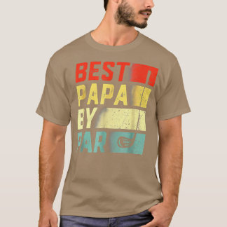 Best Papa By Par Golf Lover Gift Funny Father's D T-Shirt