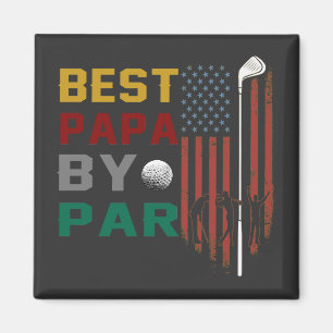 best papa by par golf T-Shirt Magnet
