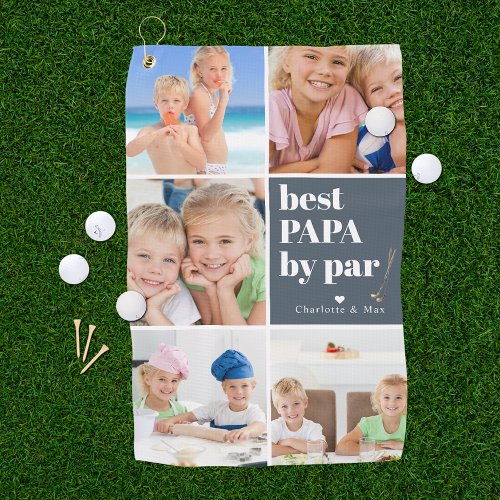 Best Papa by Par  Photo Collage Fathers Day Golf Towel