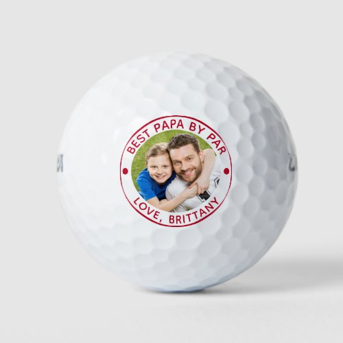 BEST PAPA BY PAR Red Photo Golf Balls - Easily create red personalized photo golf balls for the special golf enthusiast father with the suggested sample title BEST PAPA BY PAR and your custom text underneath. All text is editable to change as desired. Memorable gift for dad or grandpa that goes by the name Papa on his birthday, for Father's Day or Grandparent's Day. PHOTO TIP:  For fastest/best results, choose a photo with the subject in the middle and/or pre-crop it to a square shape BEFORE uploading. Contact the designer via Zazzle Chat or makeitaboutyoustore@gmail.com if you'd like this design modified.