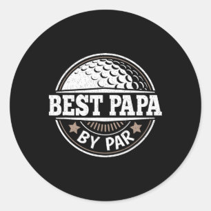 Best Papa By Par Vintage Golf Player Daddy Dad Fat Classic Round Sticker