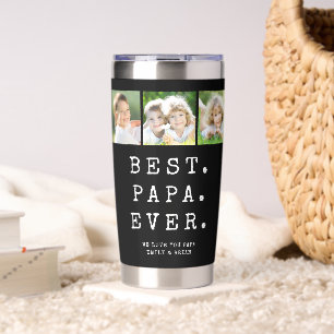 BEST PAPA EVER 3 Photos Custom Insulated Tumbler