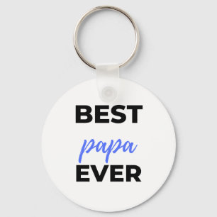 Best Papa Ever bl Keychain