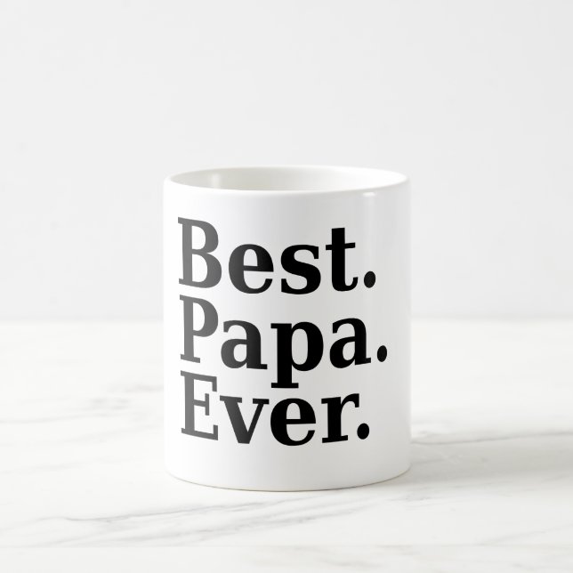 Best. Papa. Ever. (black) Coffee Mug (Center)