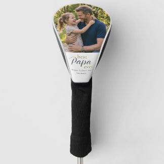 Best Papa Ever Fathers Day Gift Photo  Golf Head Cover