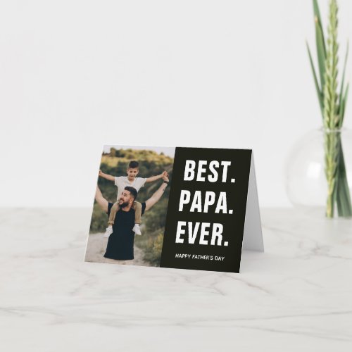 Best. Papa. Ever. Father's Day  Thank You Card