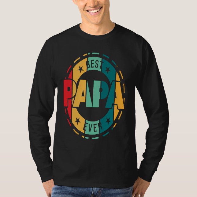 best papa ever grandpa T-Shirt (Front)