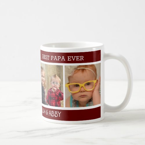Best Papa Ever Happy Fathers Day 4 Photo Maroon Coffee Mug