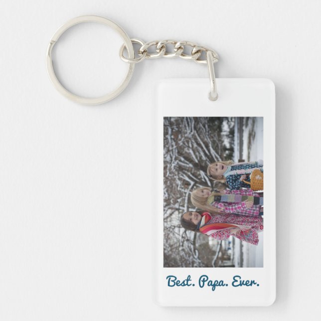 Best Papa Ever Love You Dad Father's Day Photo Keychain (Front)