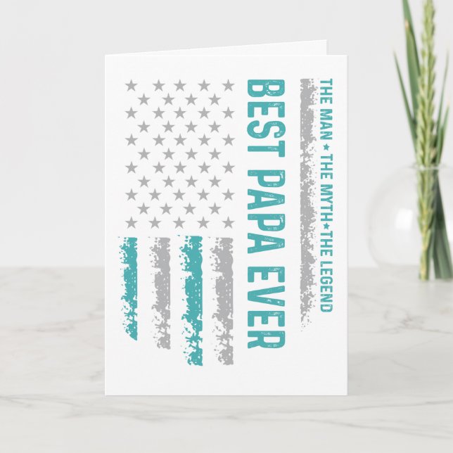 Best Papa Ever – Patriotic Tribute to Fatherhood Card (Front)