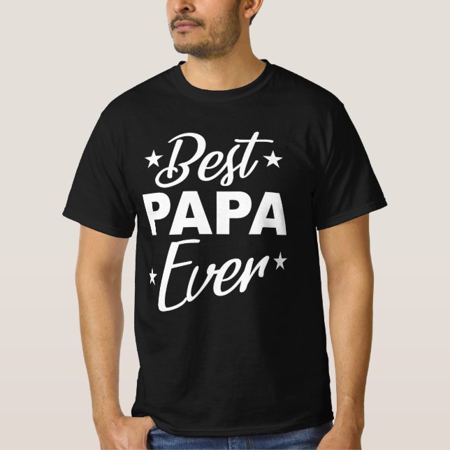 Best Papa Ever T-Shirt (Front)