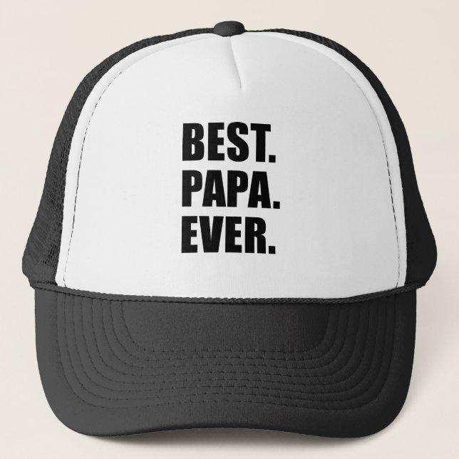 Best Papa Ever Trucker Hat (Front)