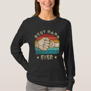 Best Papa Ever Vintage Father s Day Love Daddy Gr T-Shirt